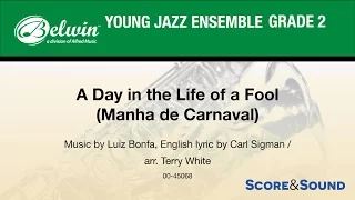 A Day in the Life of a Fool arr. Terry White - Score & Sound