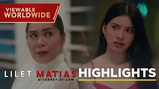 Lilet Matias, Attorney-At-Law: The mother and daughter’s evil SCHEME has worked! (Episode 22)