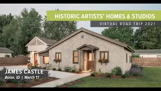 Historic Artists' Homes & Studios Virtual Road Trip: James Castle House