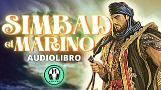 ✅✨ SIMBAD el marino | 🎧 AUDIOLIBRO GRATIS COMPLETO en ESPAÑOL | voz Humana| LAS MIL Y UNA NOCHES