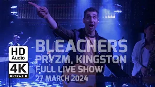 Bleachers @ Banquet Records / Pryzm - Full Live Show Kingston 27.03.24 | HD Audio