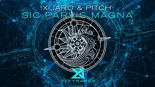 Xijaro & Pitch - Sic Parvis Magna