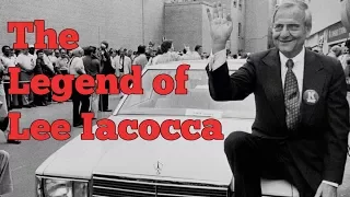 The Legend of Lee Iacocca