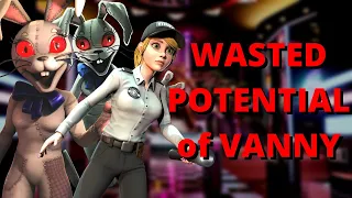 The Wasted Potential of Vanny (FNAF: Security Breach)