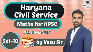 Haryana PSC 2021 - MATHS for Haryana Civil Services Exam 2021 Set 10 by Vasu Sir #HPSC