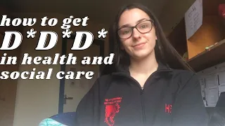 how to get D*D*D* in health and social care