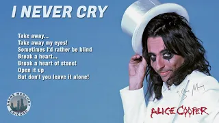 Alice Cooper - I Never Cry (lyrics) 1976 1080p