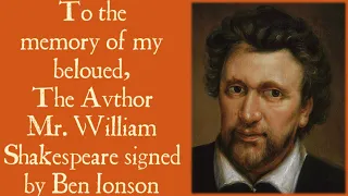 To the memory of my beloved, The Author Mr. William Shakespeare signed by Ben Jonson