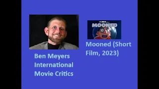 Mooned (Short Film, 2023)