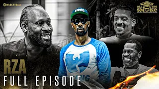 RZA | Ep. 143 | ALL THE SMOKE Full Episode | SHOWTIME Basketball