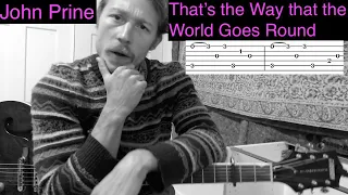 That's the Way that the world Goes Round - Guitar Tutorial w/ TAB - John Prine