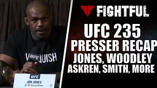 UFC 235 Press Conference Recap & Highlights: Jones, Smith, Woodley, Usman | Fightful MMA