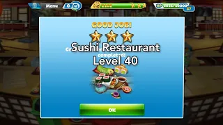 Cooking Fever - Sushi Restaurant Level 40