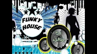 FUNKY DISCO HOUSE ★ FUNKY HOUSE AND FUNKY DISCO HOUSE ★ SESSION  317  ★ MASTERMIX #DJSLAVE