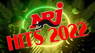 NRJ  HITS  2022|  NRJ MUSIC EUROHOT 30 2022  NRJ LA PLAYLIST 100 HITS FRANCAIS 2022