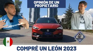 Compré un SEAT León 2023 - Opinión de un propietario | Daniel Chavarría