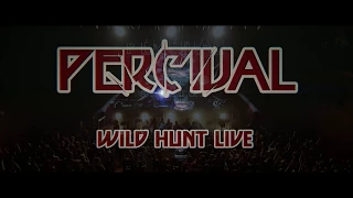 Percival - Wild Hunt Live - Promo Video