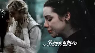 Francis × Mary ► Осколки памяти