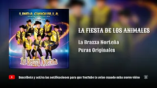 La Brazza Norteña - La Fiesta De Los Animales (2022)