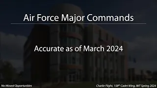 Air Force Major Commands | AFROTC Warrior Knowledge