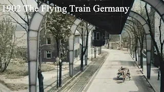 1902 The Flying Train, Germany / 4K 60fps