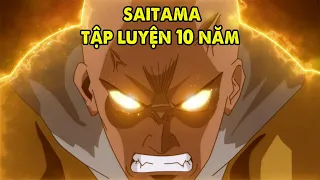 [Hỏi Đáp #10] Nếu Saitama Tập Luyện 10 Năm, Tinh Trùng Bạch Kim Tiến Hóa Cấp Thần