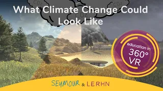 What Climate Change Will Look Like on Earth | 360 | VR |