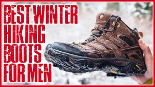 Top 5 Best Winter Hiking Boots For Men Reviews - Men's Winter Hiking Boots in 2023
