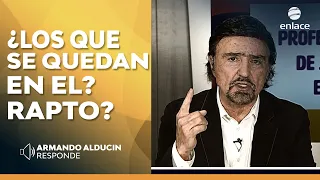 Armando Alducin - ¿Qué pasa con los que se quedan en el arrebatamiento? - Armando Alducin Enlace TV