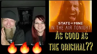 First reaction to "In The Air Tonight" cover by State of Mine. Loved this!!