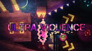 Ultra violence by Xender Game — Geometry Dash
