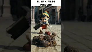 😁EL MANJAR DE PINOCHO | Pinocho 2022