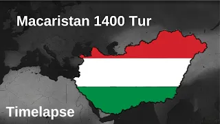 Macaristan / 1400 Tur - Timelapse | Age of History