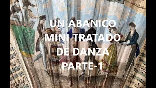 ABANICO MINI TRATADO DE DANZA PARTE 1