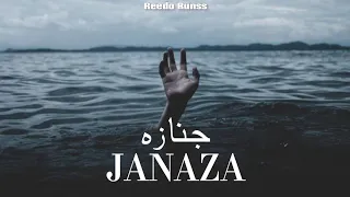 JANAZA - REEDO RUNSS - [Official Music]