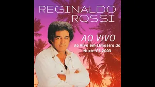 Reginaldo Rossi - Tão Sofrido  (Ao Vivo, 2003) Som HiFi Deezer