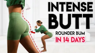 INTENSE ROUND BUTT in 14 Days | 20 min Home Workout