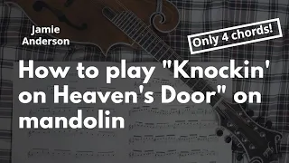 How to play Knockin' on Heavens Door on mandolin