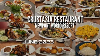 CRUSTASIA RESTAURANT in NEWPORT WORLD RESORT | JUNE 2023