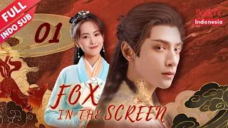 Fox in the Screen【INDO SUB】EP1: Kontrak Sepuluh Tahun Peri Rubah Layar | SojaTV Indonesia