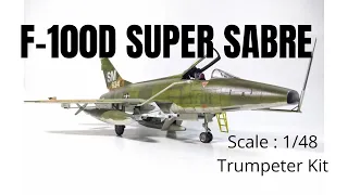 F-100D Super Sabre, photos slide show video. 1/48 Scale, Trumpeter kit. Be happy 😍😍