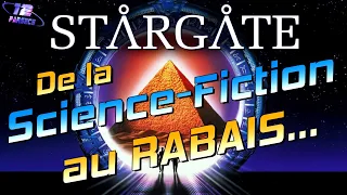 STARGATE : de la Science-Fiction au RABAIS