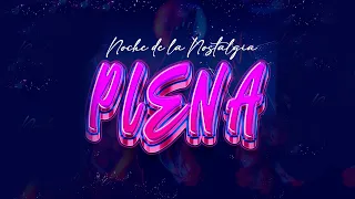 PLENA - Noche de la Nostalgia 2023