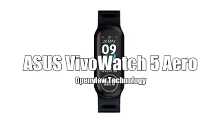 ASUS VivoWatch 5 Aero Smartwatch Review And Specs