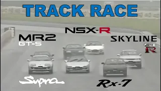 Track Race #11 | Supra vs MR2 vs RX-7 vs GT-R vs NSX