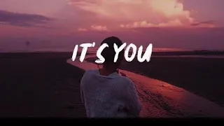 It’s you by Ali Gatie  (1 hour)