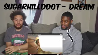 "SUGARHILLDDOT" DREAM REACTION VIDEO