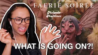 FIRST TIME WATCHING Melanie Martinez ‘Faerie Soiree’ Reaction