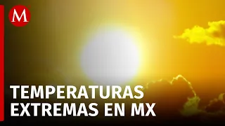 Temperaturas superiores a 45 grados Celsius en Guerrero y Michoacán