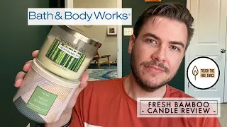 'Fresh Bamboo' Candle Review & Comparison | Bath & Body Works | TouchTheFireTwice
